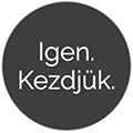 Igen, kezdjük!